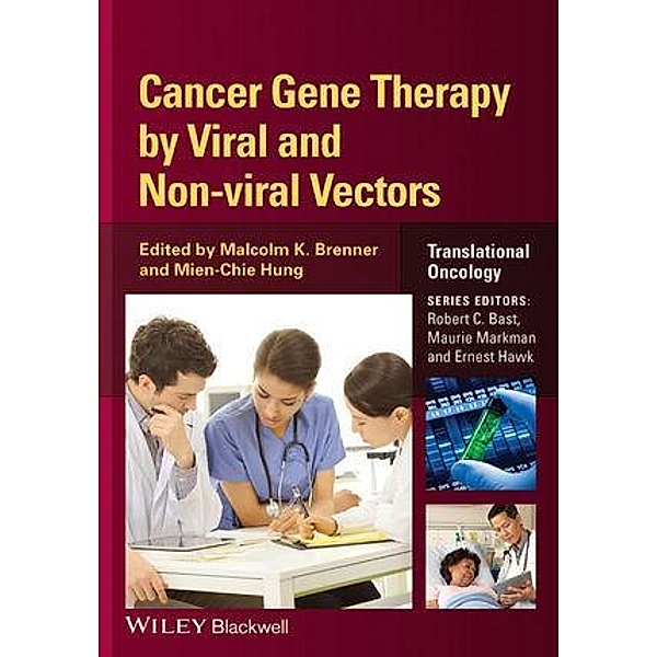 Cancer Gene Therapy by Viral and Non-viral Vectors / Translational Oncology