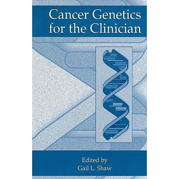 Cancer Genetics for the Clinician