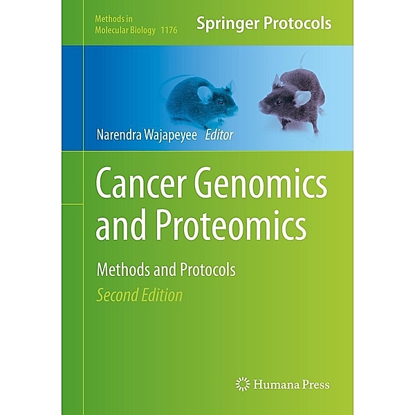 Cancer Genomics and Proteomics / Methods in Molecular Biology Bd.1176