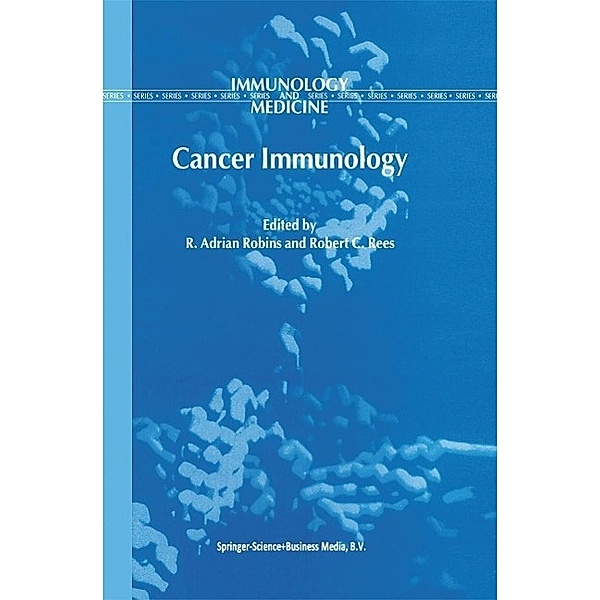 Cancer Immunology / Immunology and Medicine Bd.30