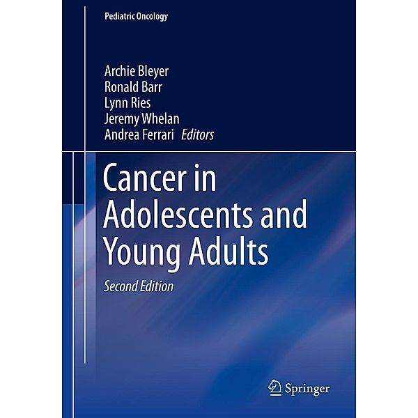 Cancer in Adolescents and Young Adults / Pediatric Oncology