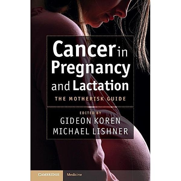 Cancer in Pregnancy and Lactation