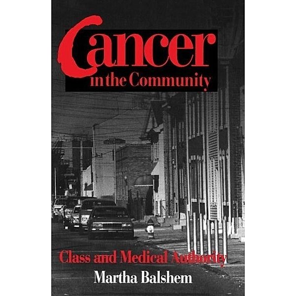 Cancer in the Community, Martha Balshem