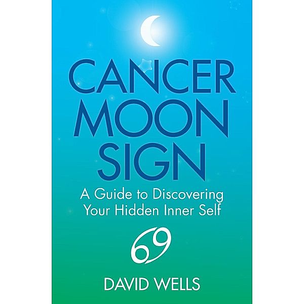 Cancer Moon Sign, David Wells