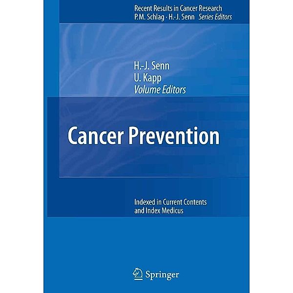 Cancer Prevention / Recent Results in Cancer Research Bd.174