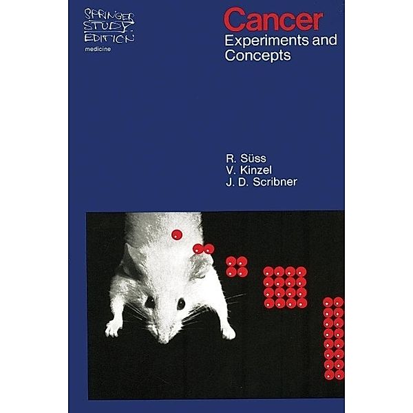 Cancer / Springer Study Edition, Rudolf Süss, Volker Kinzel, John D. Scribner