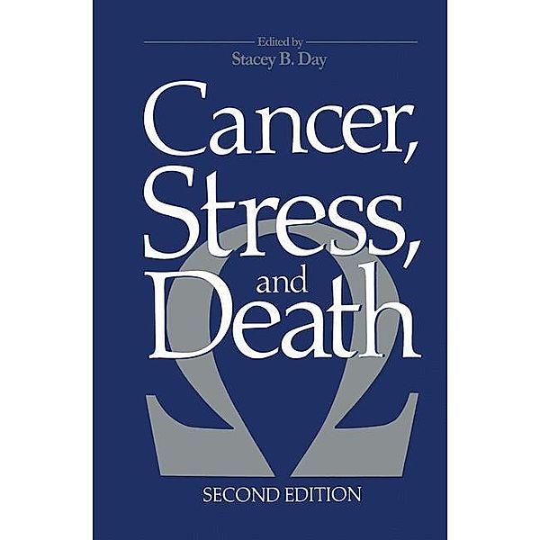 Cancer, Stress, and Death