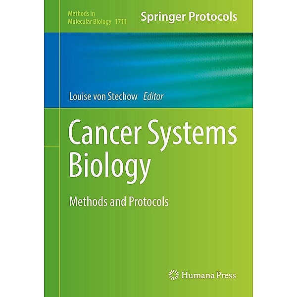 Cancer Systems Biology / Methods in Molecular Biology Bd.1711