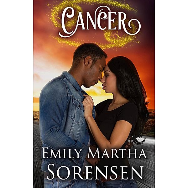 Cancer (The Zodiac Curse, #3) / The Zodiac Curse, Emily Martha Sorensen