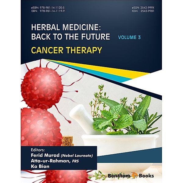Cancer Therapy / Herbal Medicine: Back to the Future Bd.3