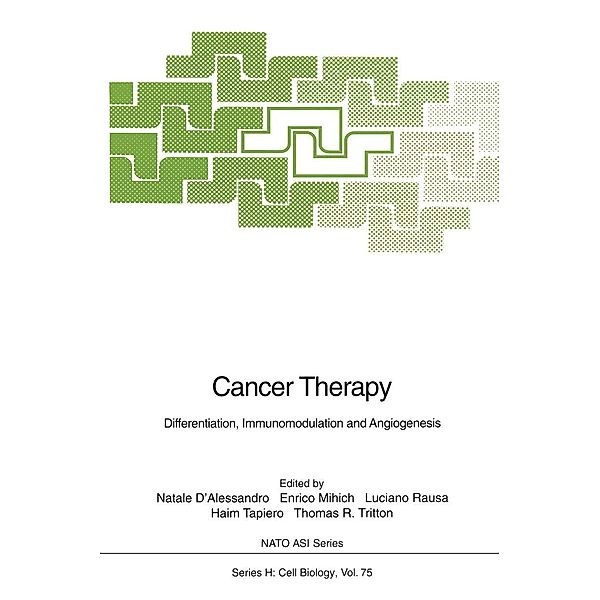 Cancer Therapy / Nato ASI Subseries H: Bd.75