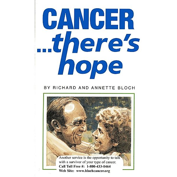 CANCER ... there's hope, R. A. Bloch Cancer Foundation