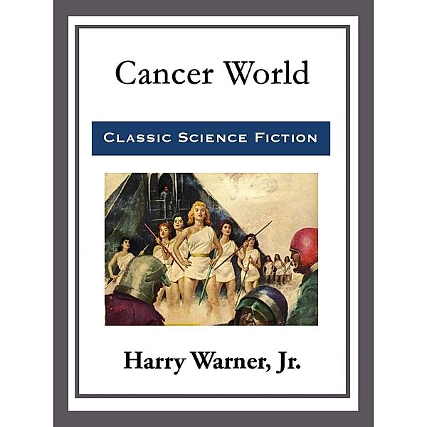 Cancer World, Jr. , Harry Warner