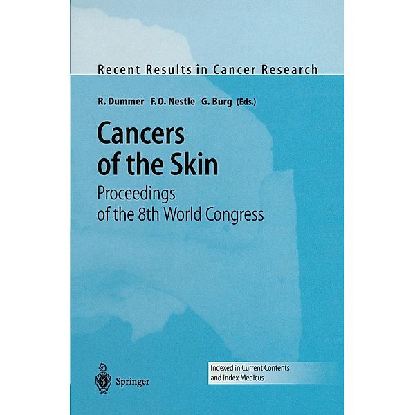 Cancers of the Skin / Recent Results in Cancer Research Bd.160