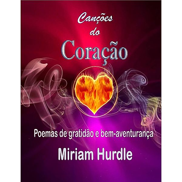 Canções do coração, Miriam Hurdle