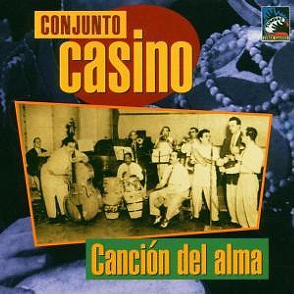Cancion Del Alma, Conjunto Casino