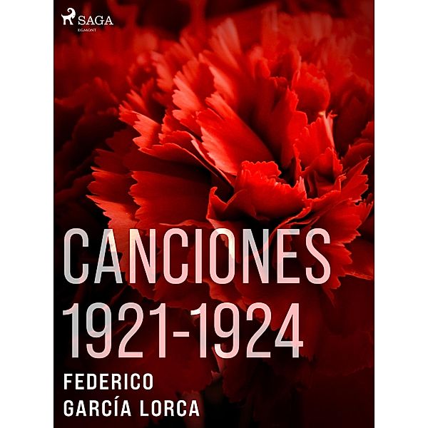 Canciones 1921-1924 / Classic, Federico García Lorca