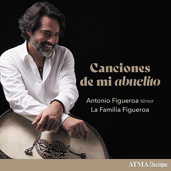 Canciones de mi abuelito, Antonio Figueroa, La Familia Figueroa