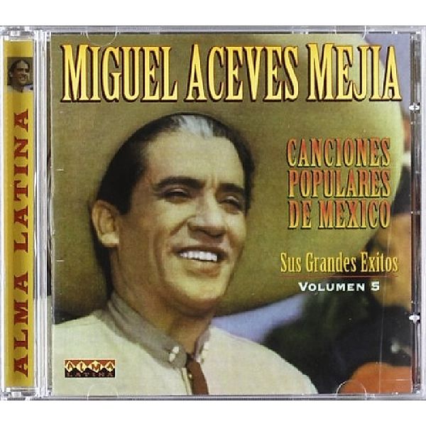 Canciones Populares De, Miguel Aceves Mejia