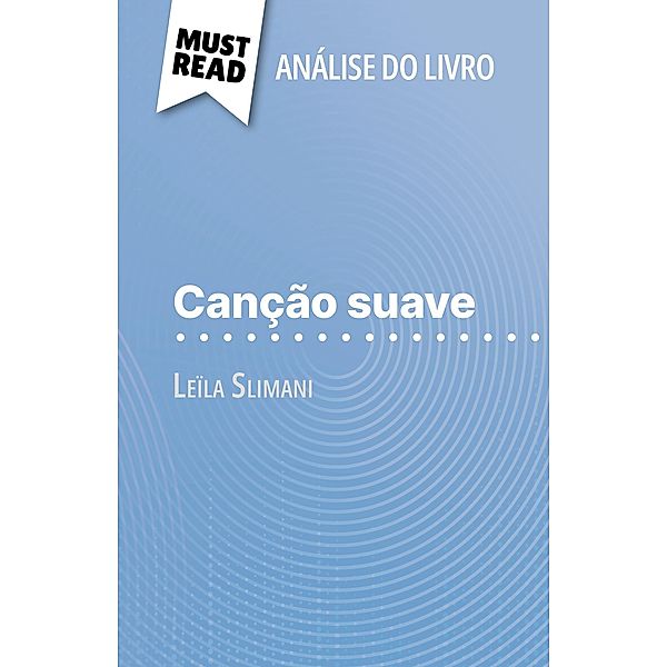 Canção suave de Leïla Slimani (Análise do livro), Florence Dabadie