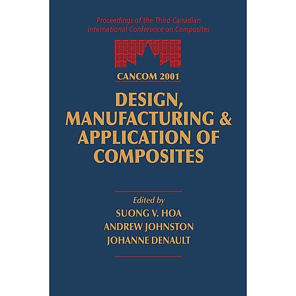 CANCOM 2001 Proceedings of the 3rd Canadian International Conference on Composites, S. V. Hoa