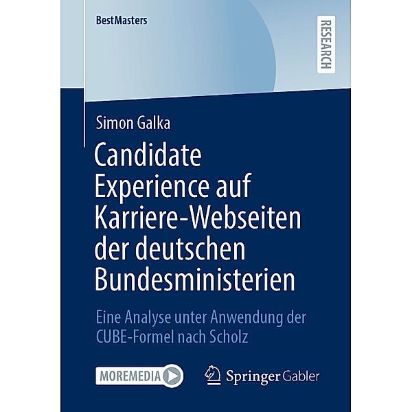 Candidate Experience auf Karriere-Webseiten der deutschen Bundesministerien, Simon Galka