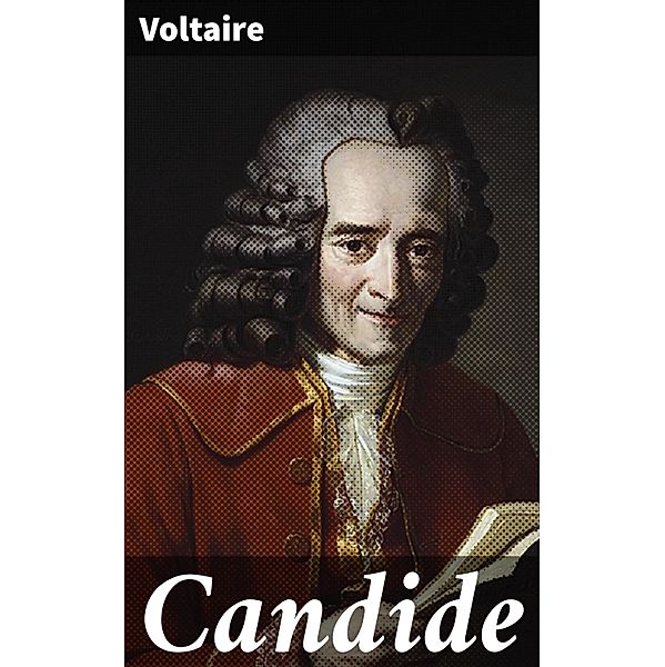 Candide, Voltaire