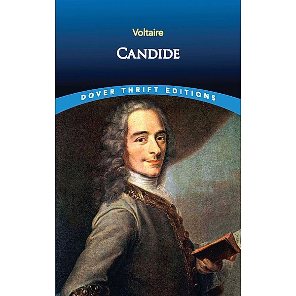 Candide / Dover Thrift Editions: Classic Novels, Voltaire