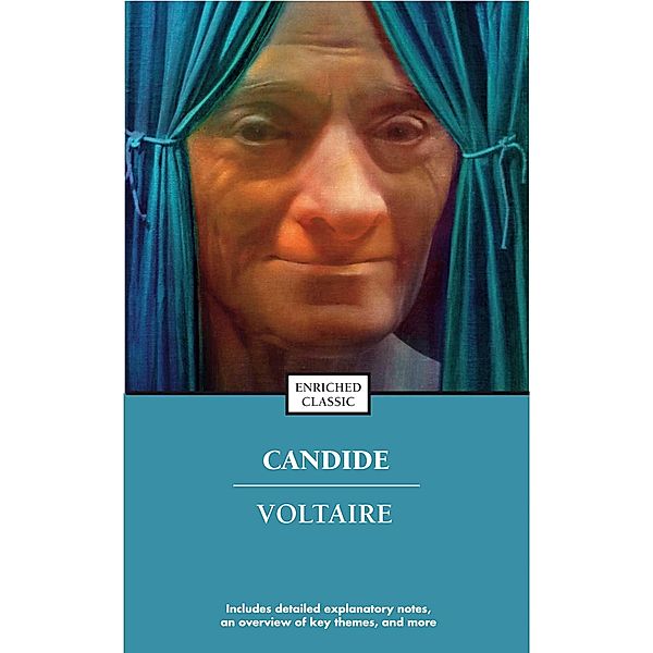 Candide / Enriched Classics, Voltaire