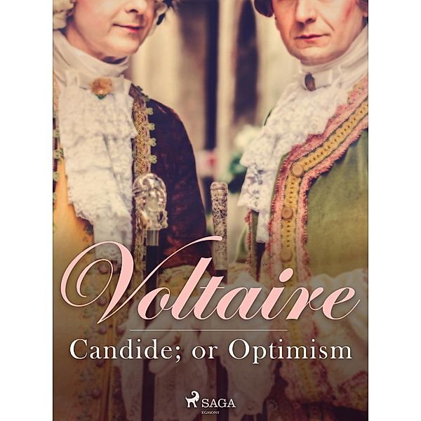 Candide; or Optimism, Francois Voltaire