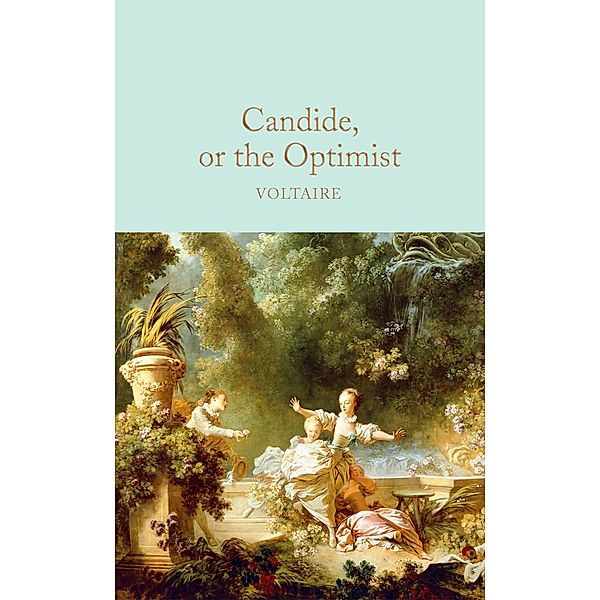 Candide, or The Optimist / Macmillan Collector's Library, Voltaire
