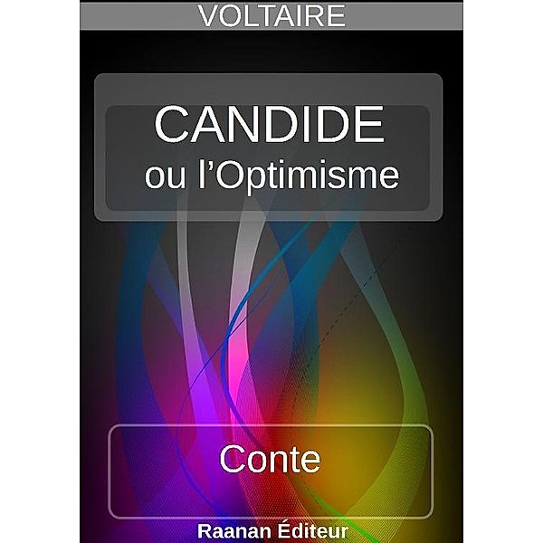 Candide ou l’Optimisme, Voltaire