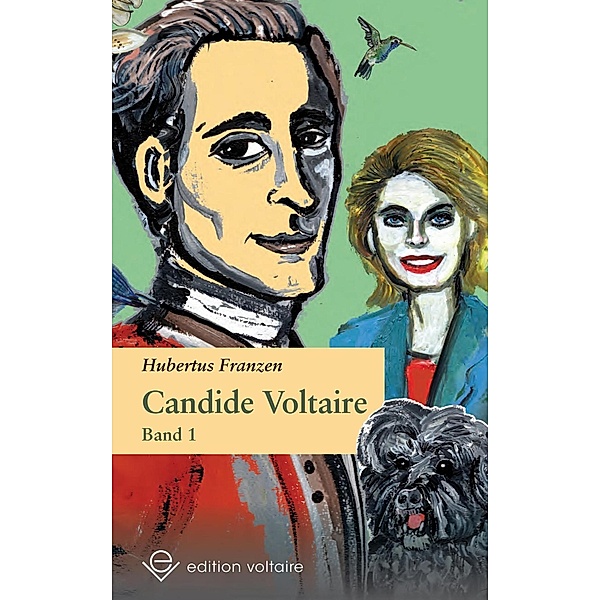 Candide Voltaire, Hubertus Franzen