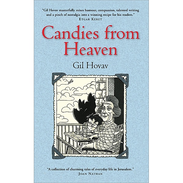 Candies from Heaven, Gil Hovav