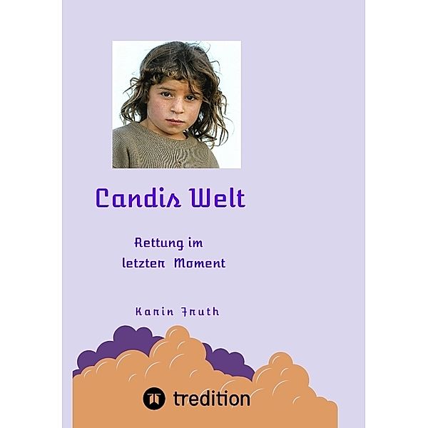 Candis Welt, Karin Fruth