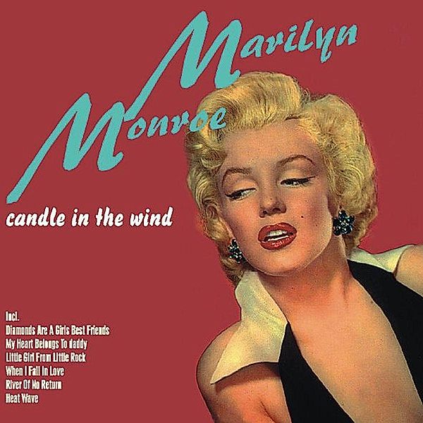Candle In The Wind, Marilyn Monroe