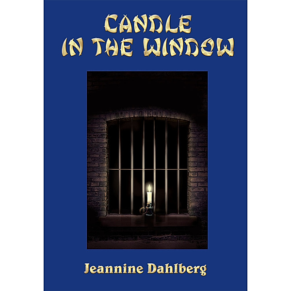 Candle in the Window, Jeannine Dahlberg