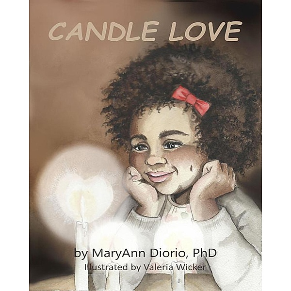 Candle Love, Maryann Diorio