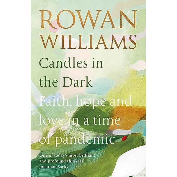 Candles in the Dark, Rowan Williams