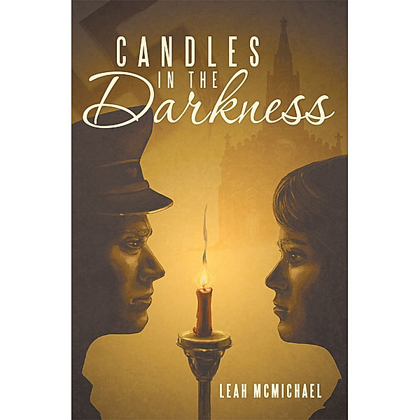 Candles in the Darkness, Leah McMichael