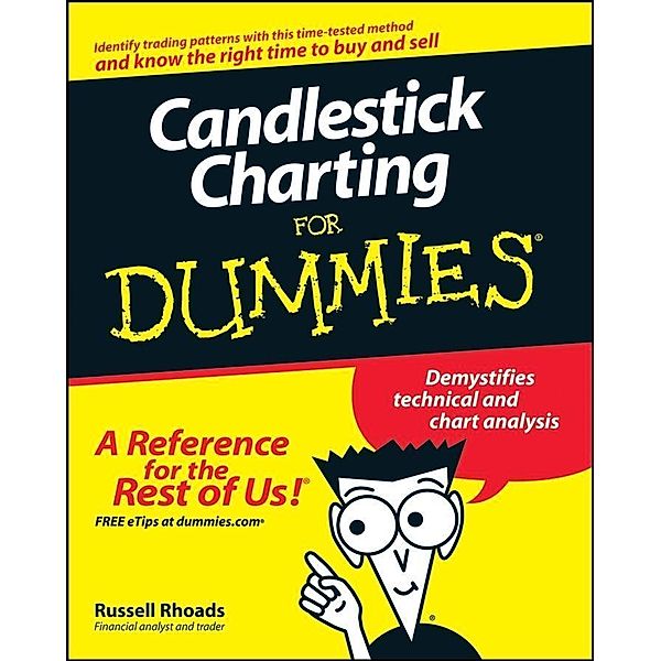 Candlestick Charting For Dummies, Russell Rhoads