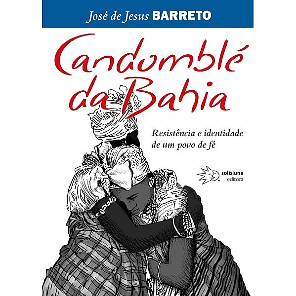 Candomblé da Bahia, José Jesus de Barreto