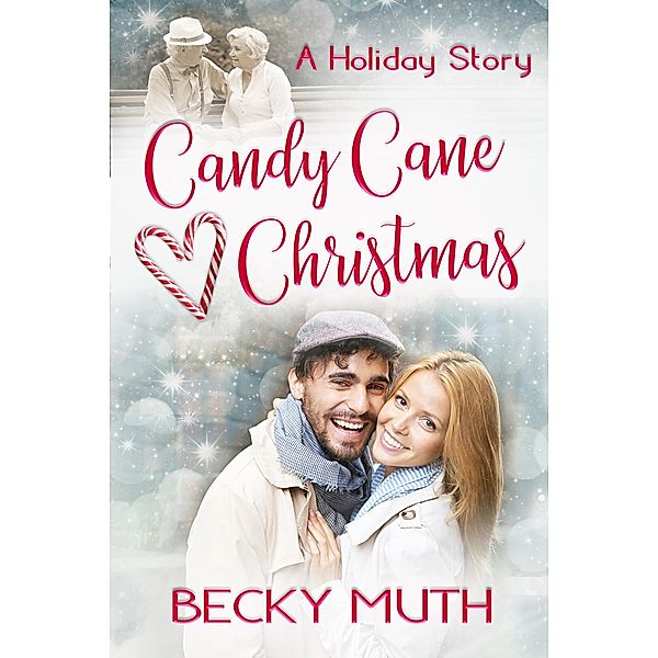 Candy Cane Christmas, Becky Muth