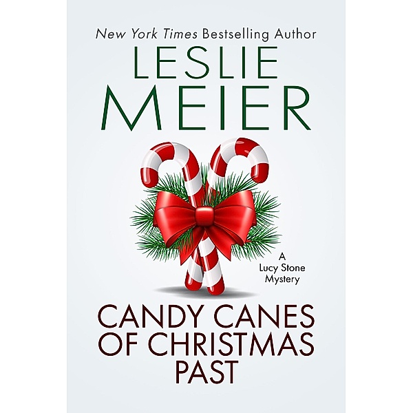 Candy Canes of Christmas Past, Leslie Meier