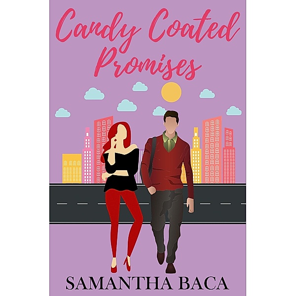 Candy Coated Promises (Stone Creek, #2) / Stone Creek, Samantha Baca
