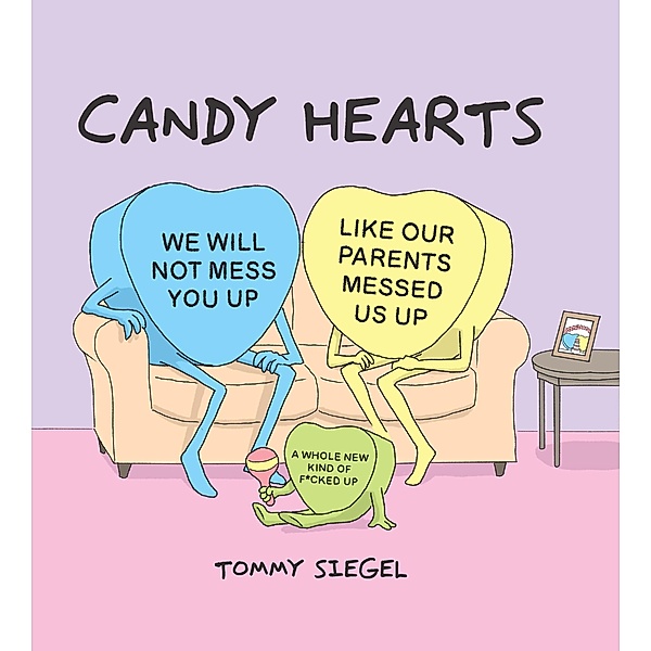 Candy Hearts, Tommy Siegel