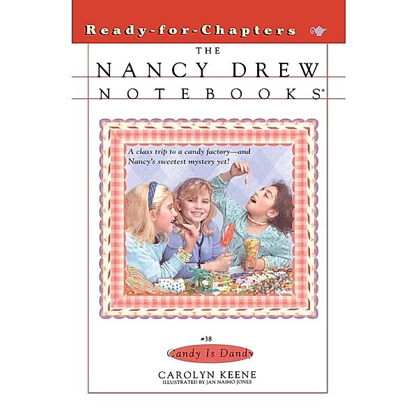 Candy Is Dandy, Carolyn Keene