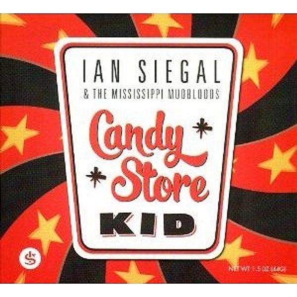 Candy Store Kids, Ian & The Mississippi Mudbloods Siegal