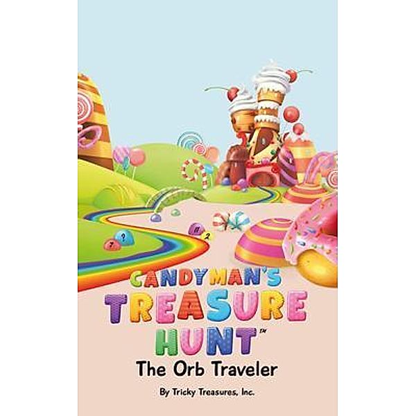 Candyman's Treasure Hunt, Tricky Treasures