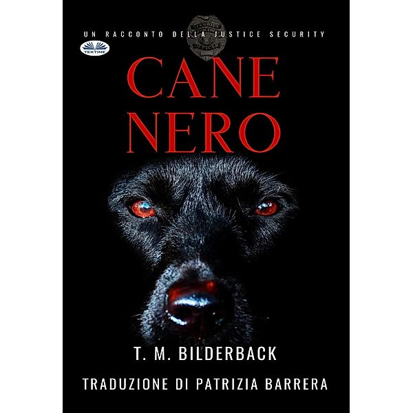 Cane Nero, T. M. Bilderback